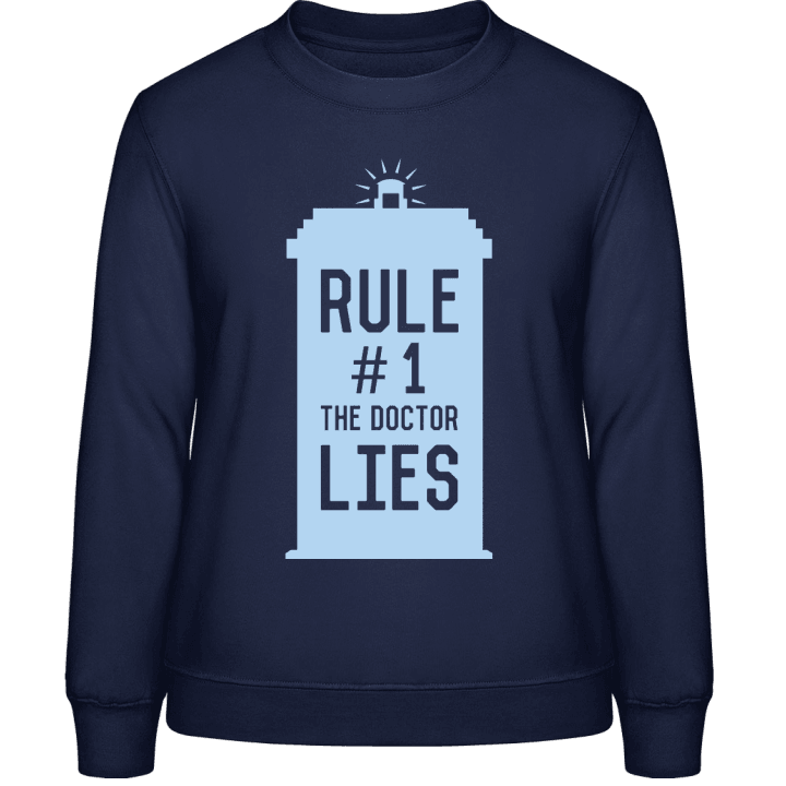 Rule 1 The Doctor Lies Vrouwen Sweatshirt 0 image
