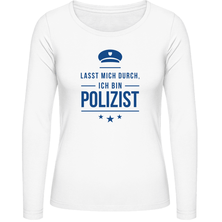 Lasst mich durch ich bin Polizist T-shirt à manches longues pour femmes contain pic
