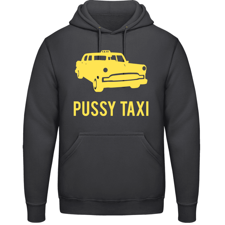 Pussy Taxi Felpa con cappuccio contain pic