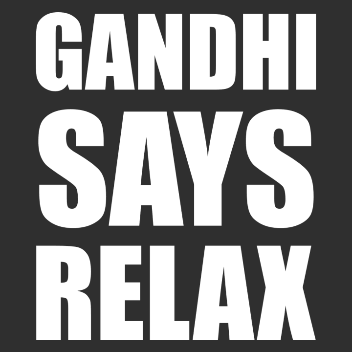 Gandhi Says Relax Stoffen tas 0 image