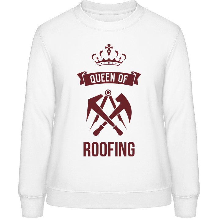 Queen Of Roofing Frauen Sweatshirt contain pic