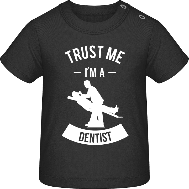 Trust me I'm a Dentist Baby T-skjorte contain pic