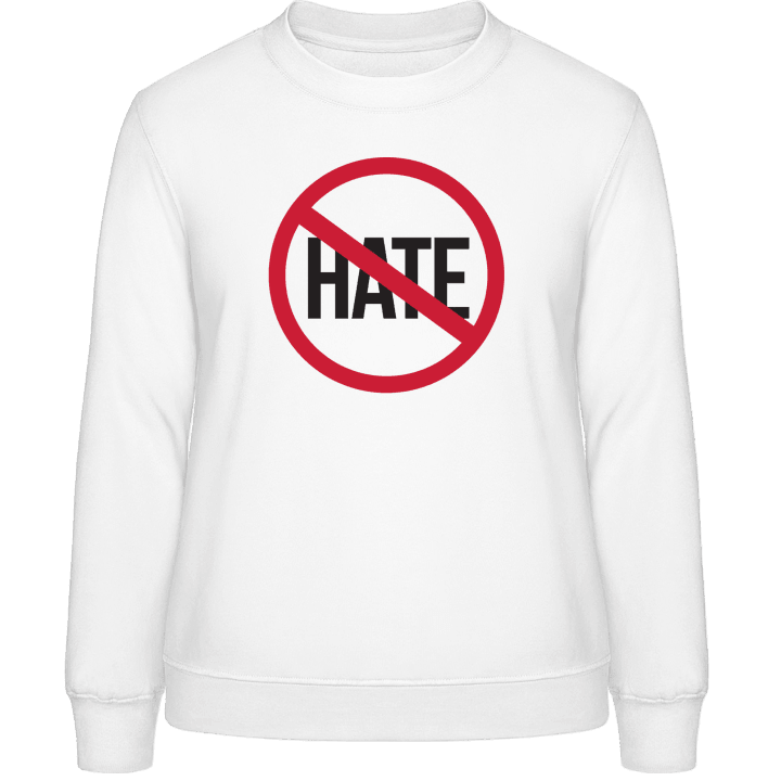 No Hate Sweatshirt för kvinnor contain pic