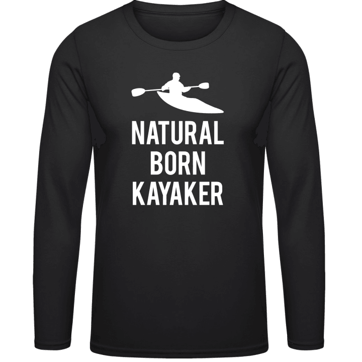 Natural Born Kayaker T-shirt à manches longues contain pic