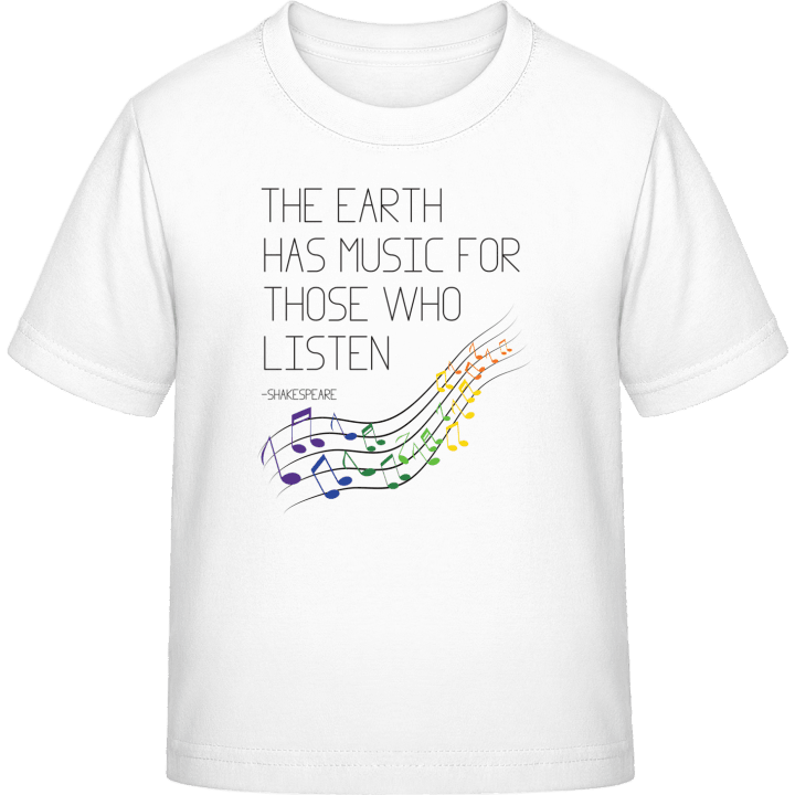 The earth has music for those who listen Kinderen T-shirt contain pic