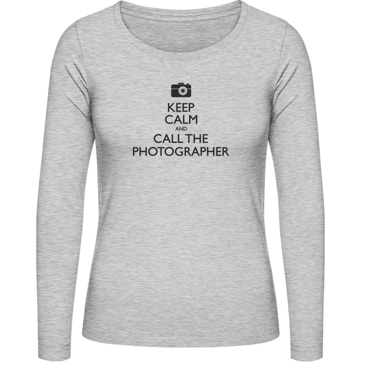 Call The Photographer Women long Sleeve Shirt contain pic