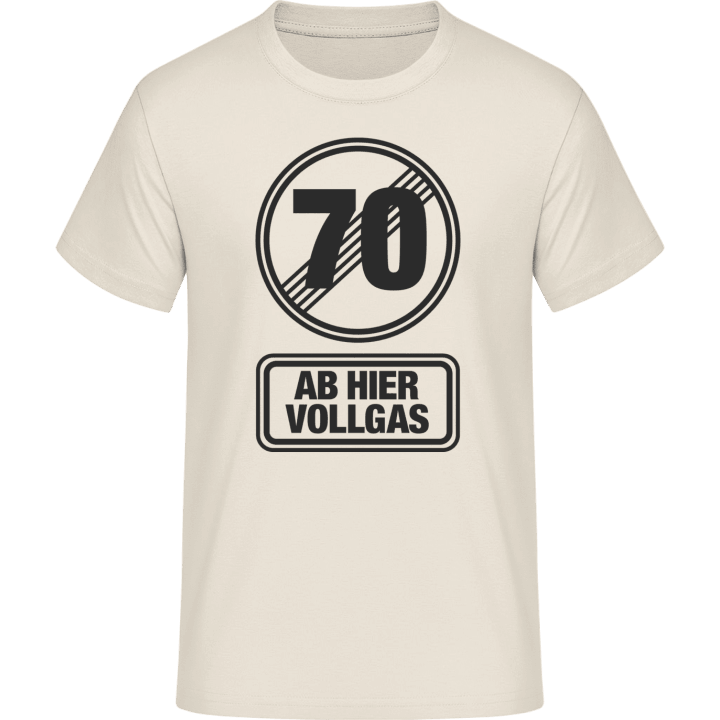 70 Ab Hier Vollgas T-Shirt 0 image