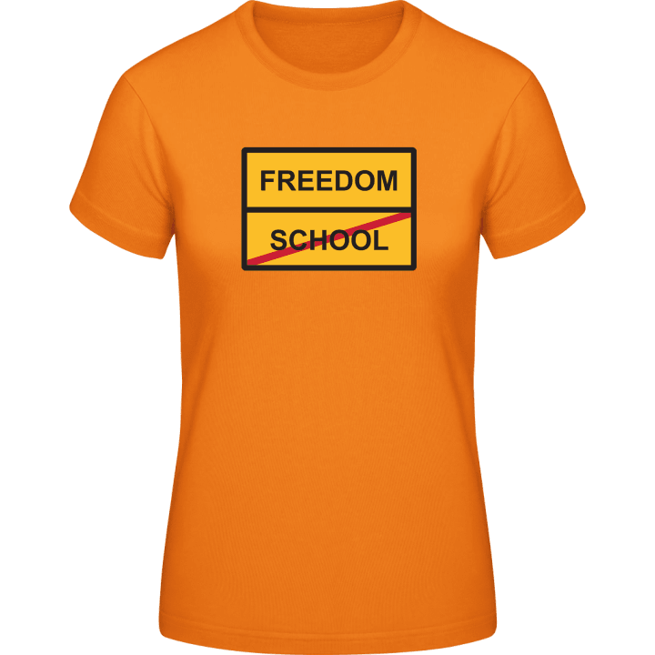 Freedom vs School T-skjorte for kvinner contain pic