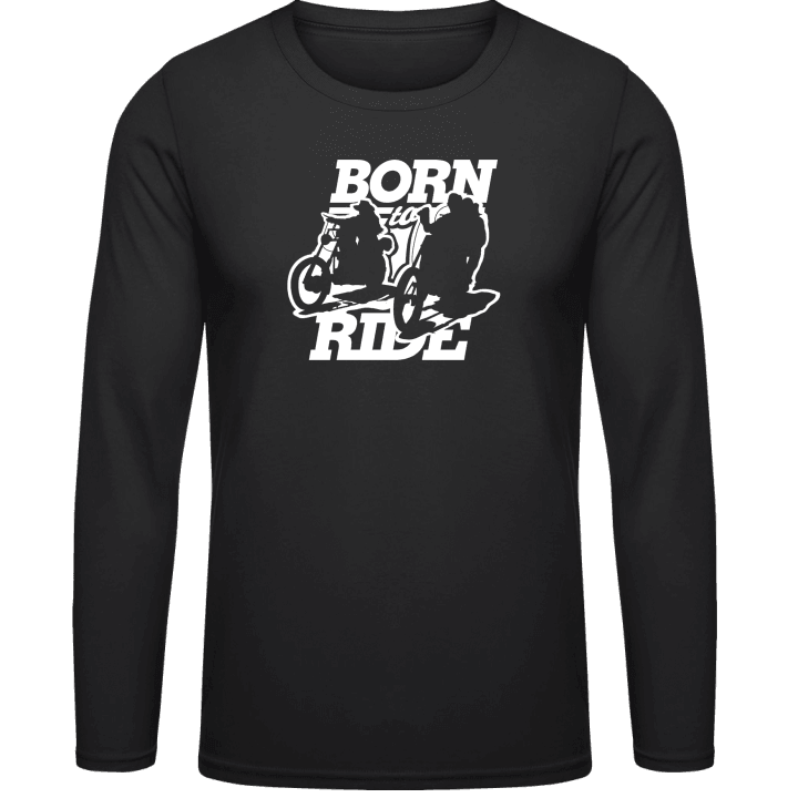 Born To Ride Long Sleeve Shirt 0 image