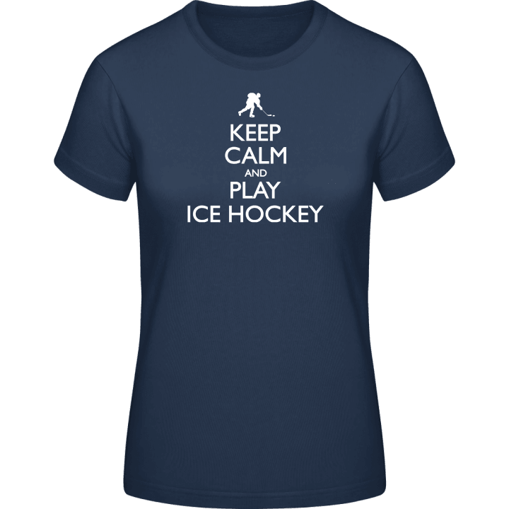 Keep Calm and Play Ice Hockey T-shirt för kvinnor contain pic
