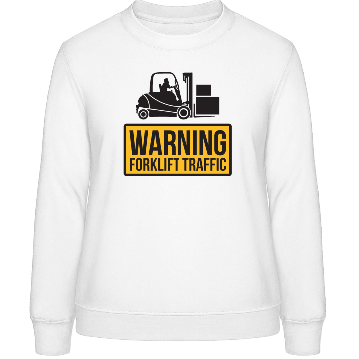 Warning Forklift Traffic Felpa donna contain pic