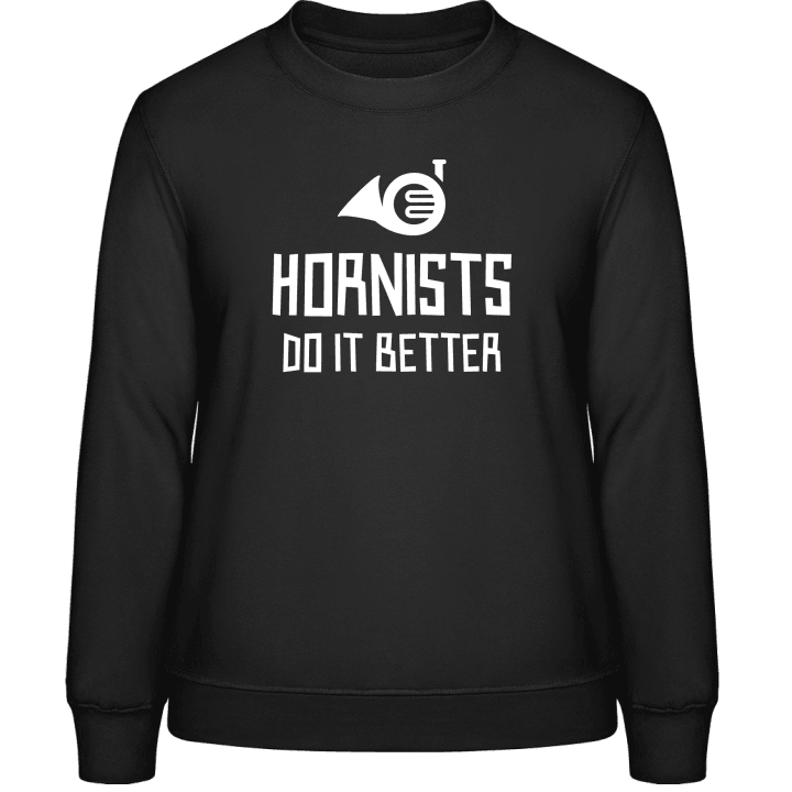 Hornists Do It Better Vrouwen Sweatshirt contain pic