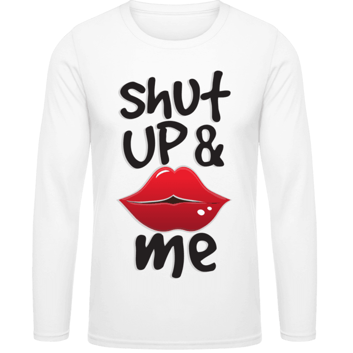 Shut Up And Kiss Me Långärmad skjorta contain pic