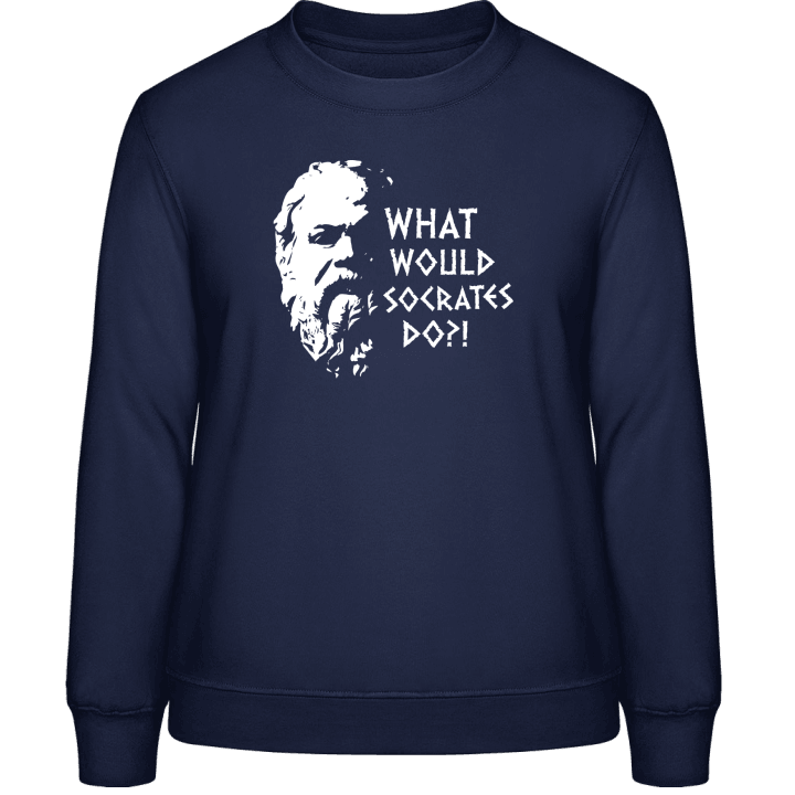 What Would Socrates Do? Sweatshirt för kvinnor contain pic