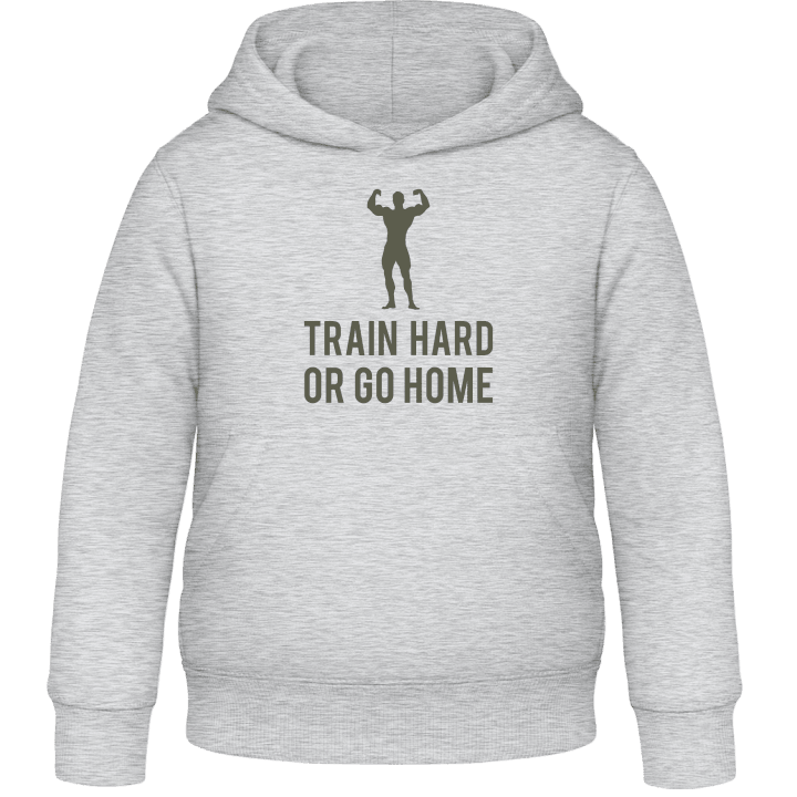 Train Hard or go Home Kids Hoodie contain pic