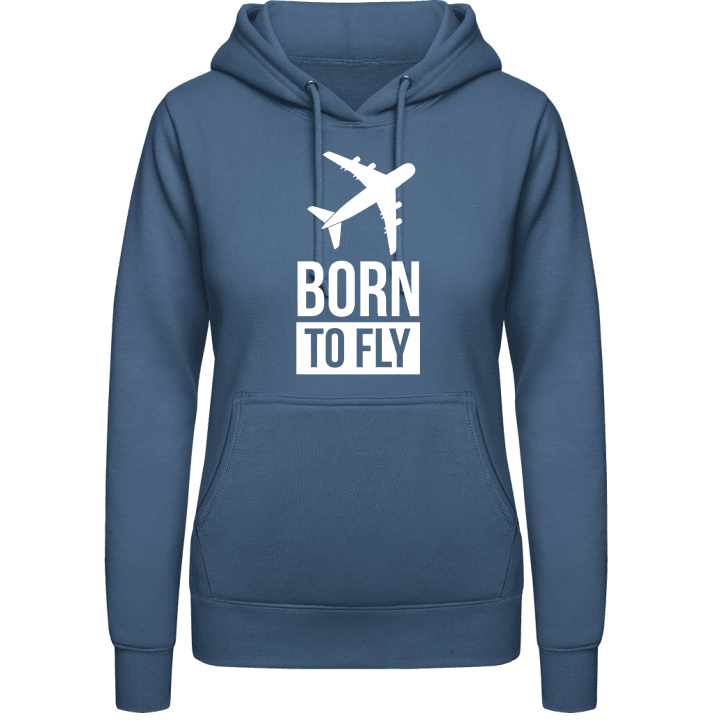 Born To Fly Women Hoodie contain pic