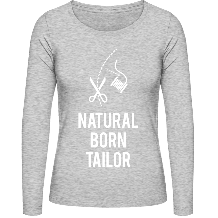 Natural Born Tailor Frauen Langarmshirt contain pic