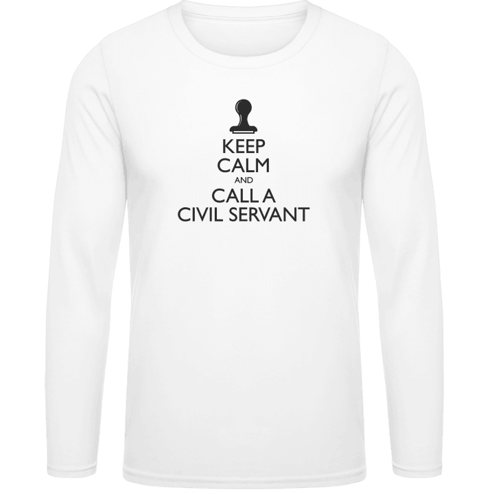 Keep Calm And Call A Civil Servant Shirt met lange mouwen 0 image