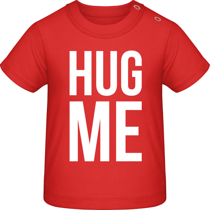 Hug Me Typo T-shirt bébé contain pic