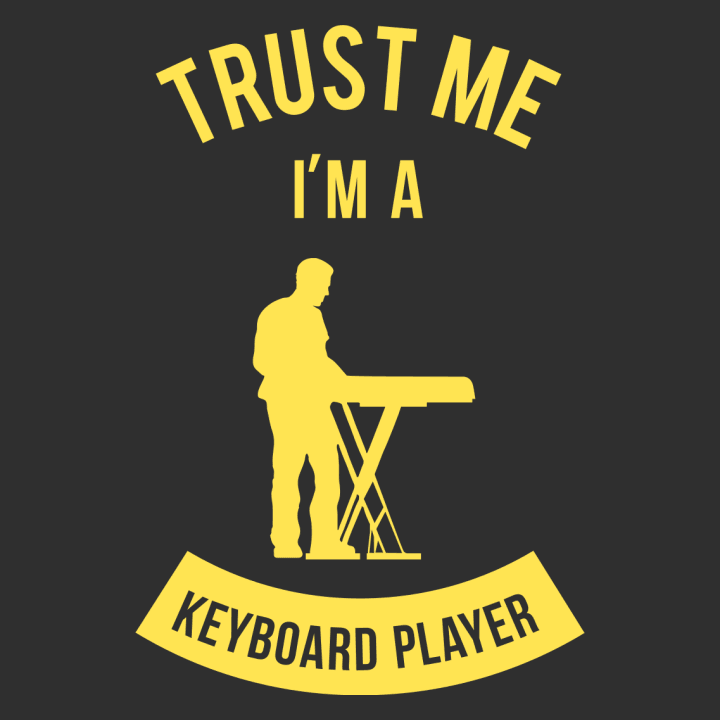 Trust Me I'm A Keyboard Player Shirt met lange mouwen 0 image