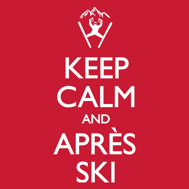Keep Calm And Après Ski Felpa con cappuccio da donna 0 image