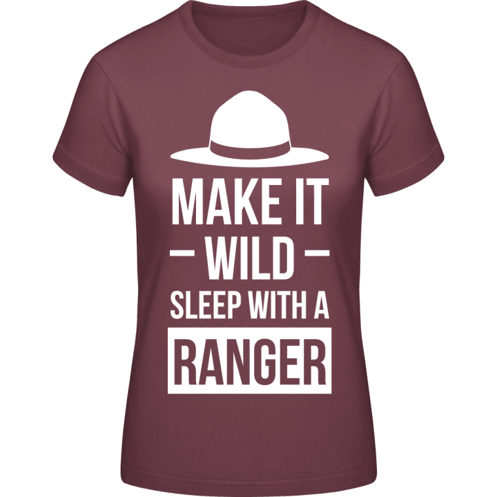 Make It Wild Sleep With A Ranger T-skjorte for kvinner contain pic