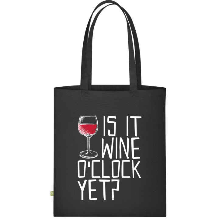 Is It Wine O´Clock Yet Borsa in tessuto contain pic