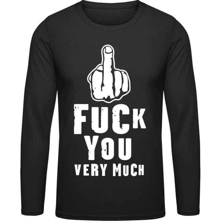 Fuck You Very Much Shirt met lange mouwen 0 image