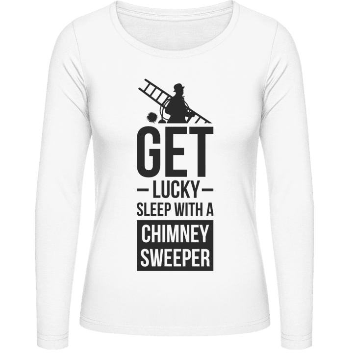 Get Lucky Sleep With A Chimney Sweeper Langermet skjorte for kvinner contain pic