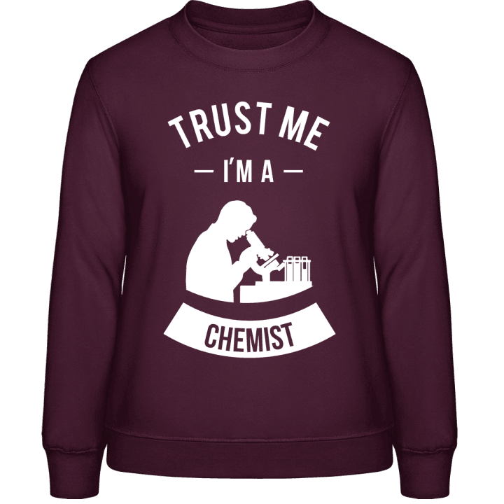 Trust Me I'm A Chemist Sudadera de mujer contain pic