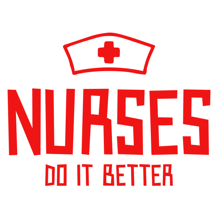 Nurses Do It Better T-skjorte for kvinner 0 image