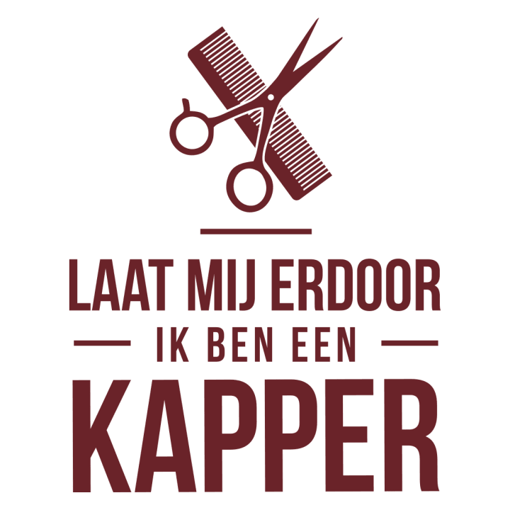 Laat Mij Door Ik Ben Een Kapper T-shirt à manches longues 0 image
