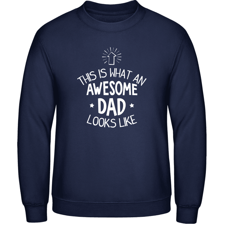This Is What An Awesome Dad Looks Like Star Sweatshirt 0 image