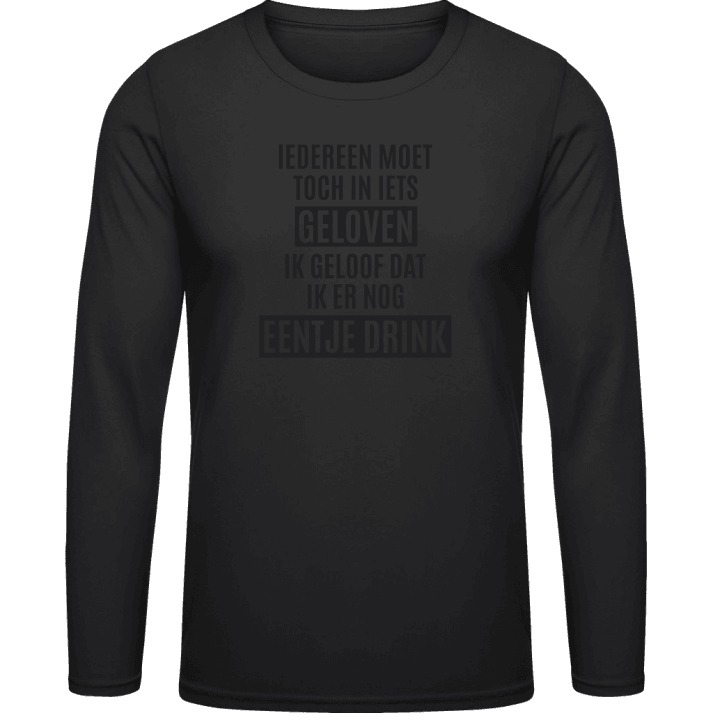 Iedereen moet toch in iets geloven T-shirt à manches longues contain pic
