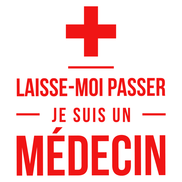 Laisse-Moi Passer Je Suis Un Médecin Kochschürze 0 image