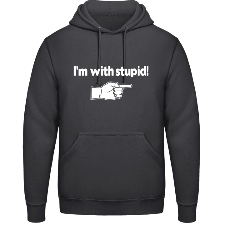 I'm With Stupid Hoodie contain pic