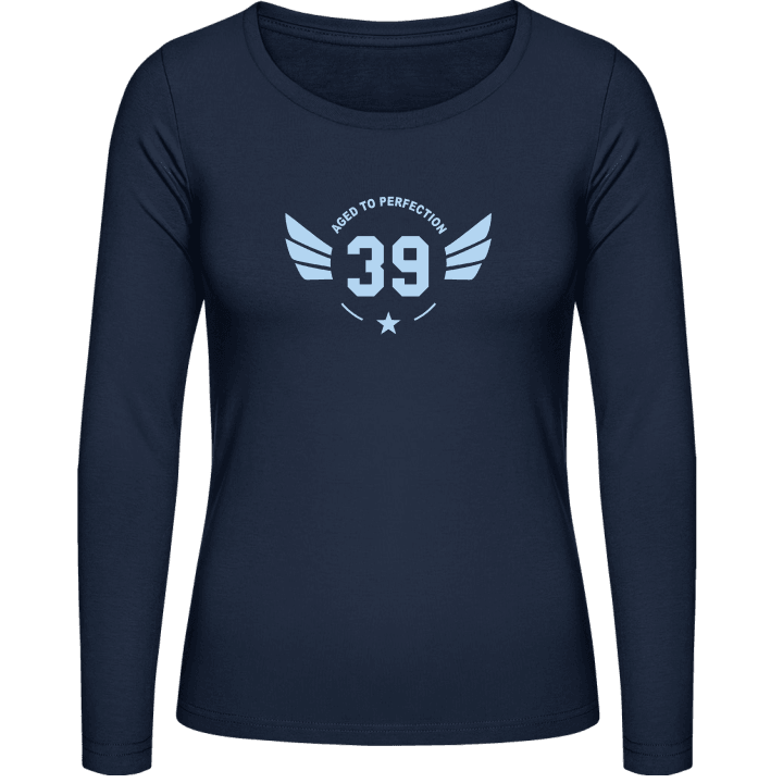 39 Years old Aged to perfection Vrouwen Lange Mouw Shirt 0 image