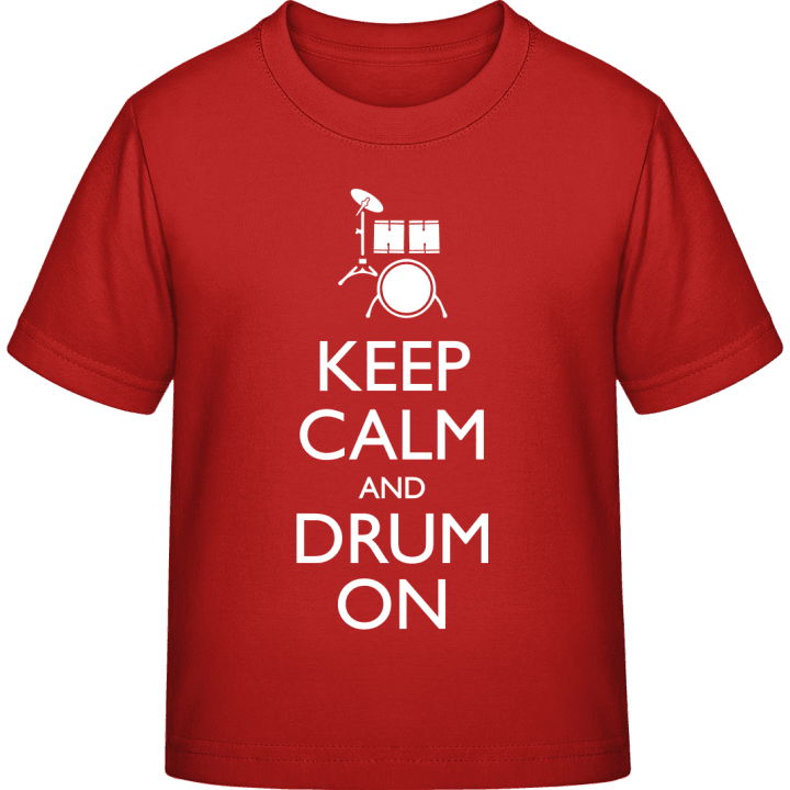 Keep Calm And Drum On T-skjorte for barn contain pic