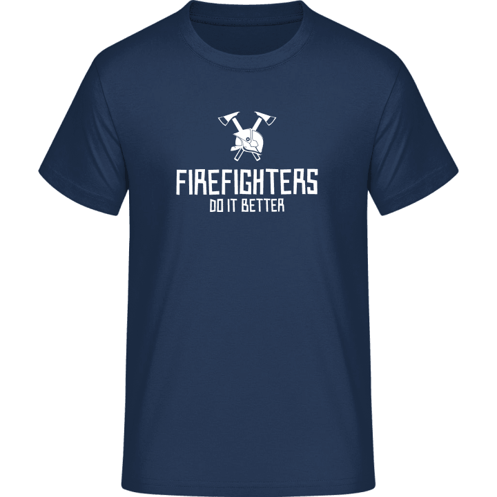 Firefighters Do It Better Camiseta 0 image