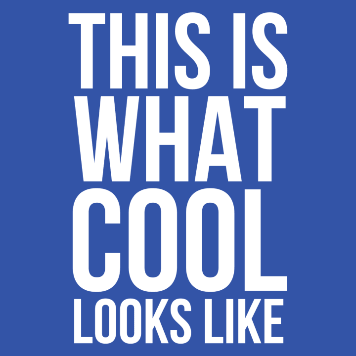 That Is What Cool Looks Like Vrouwen Lange Mouw Shirt 0 image