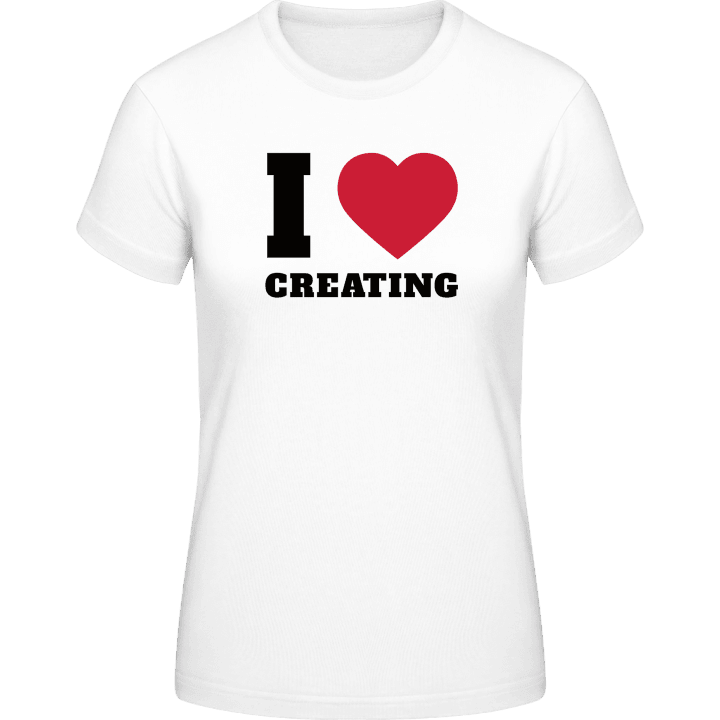 I Love Creating T-shirt för kvinnor 0 image