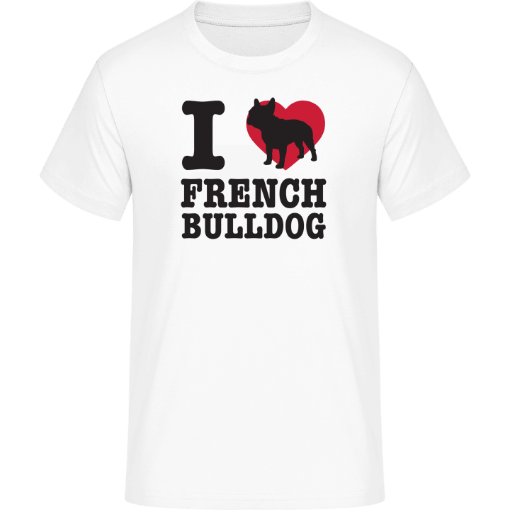 I Love French Bulldog T-Shirt 0 image