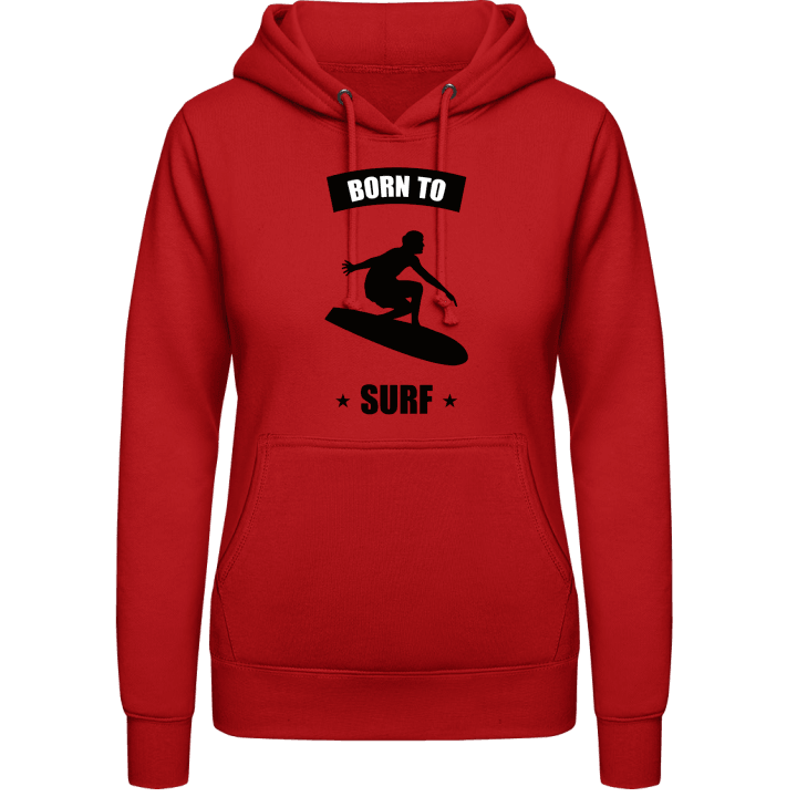 Born To Surf Sudadera con capucha para mujer contain pic