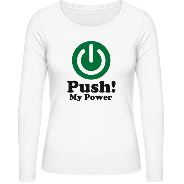 Push My Power Langermet skjorte for kvinner 0 image