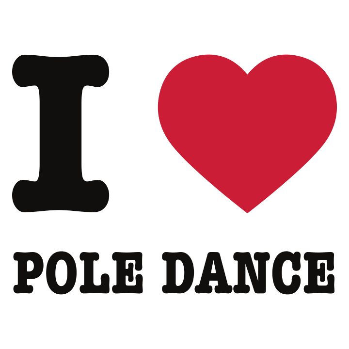 I Love Pole Dance Vrouwen T-shirt 0 image