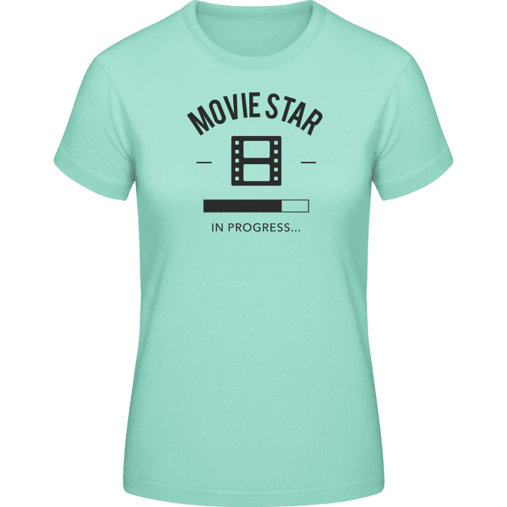 Movie Star in Progress T-shirt för kvinnor contain pic