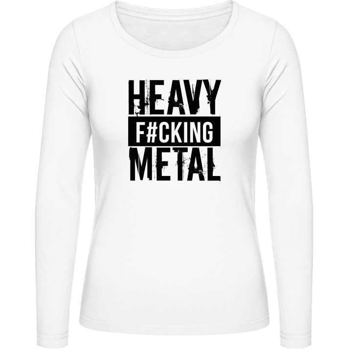 Heavy Fucking Metal Vrouwen Lange Mouw Shirt contain pic