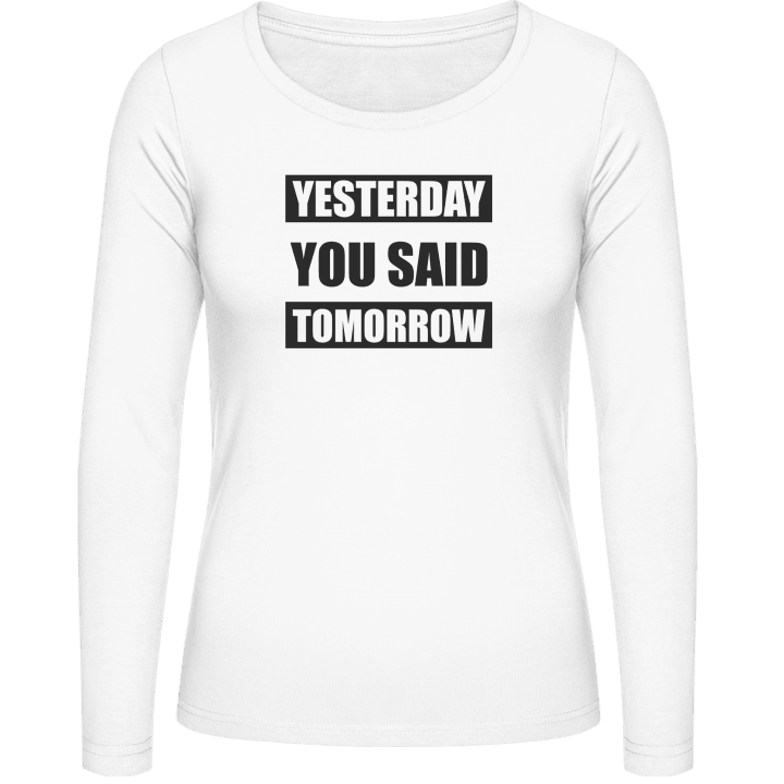Yesterday You Say Tomorrow Camisa de manga larga para mujer 0 image