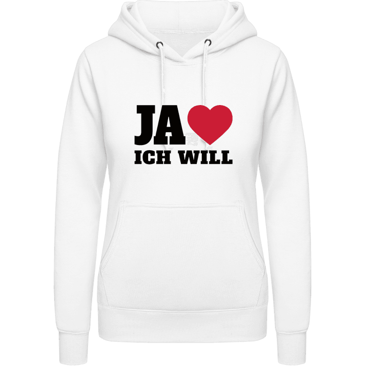 Ja Ich will Vrouwen Hoodie contain pic
