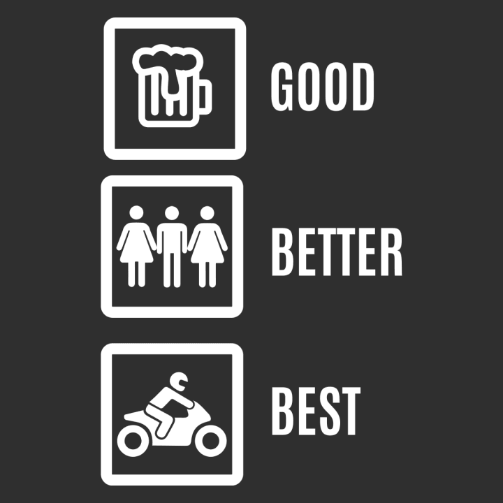 Good Better Best Motorcycle Camicia a maniche lunghe 0 image